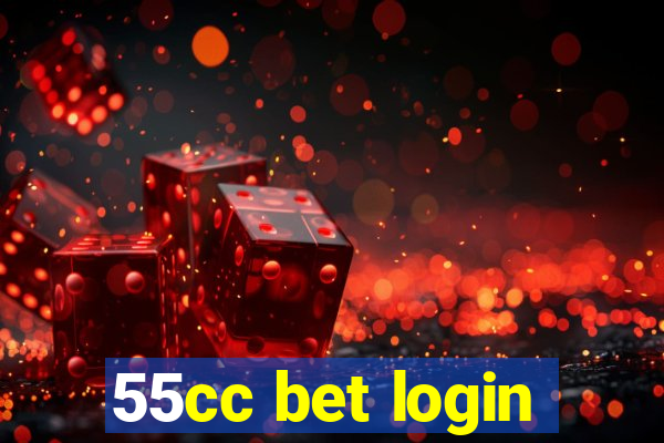 55cc bet login